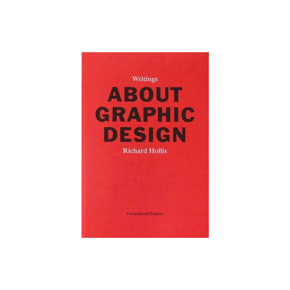Occasional Papers About Graphic Design (häftad, eng)