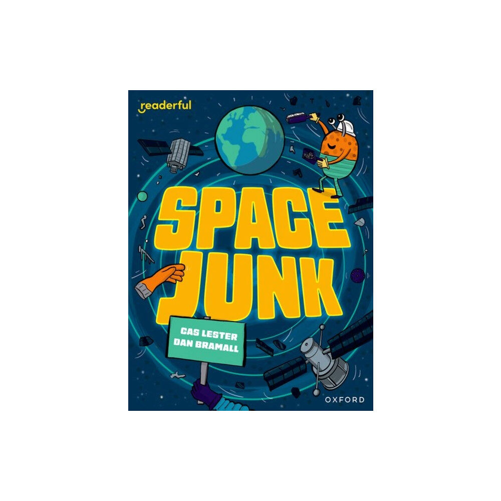 Oxford University Press Readerful Independent Library: Oxford Reading Level 14: Space Junk (häftad, eng)