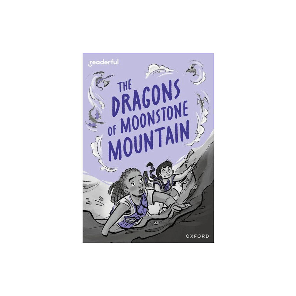 Oxford University Press Readerful Rise: Oxford Reading Level 11: The Dragons of Moonstone Mountain (häftad, eng)