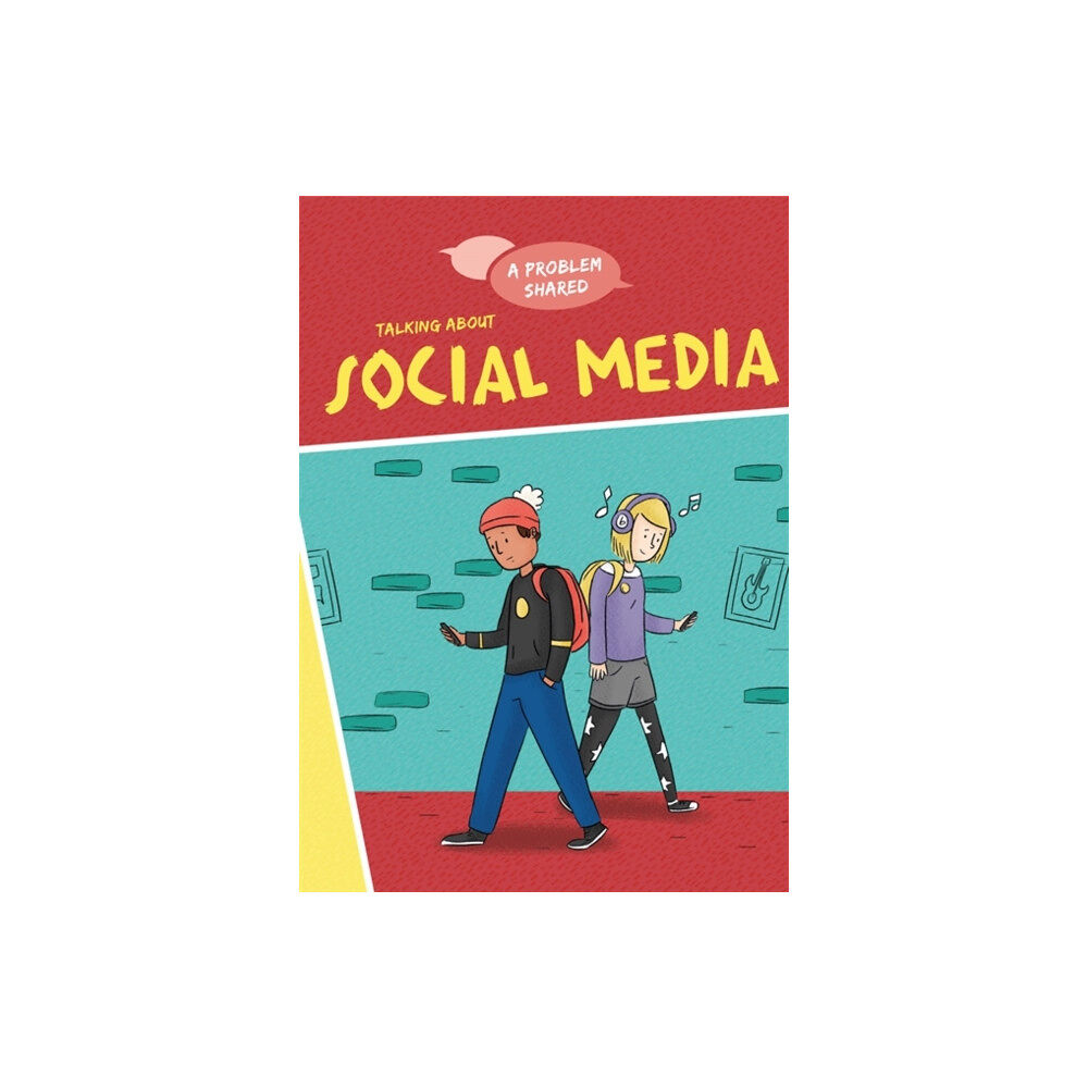 Hachette Children's Group A Problem Shared: Talking About Social Media (häftad, eng)
