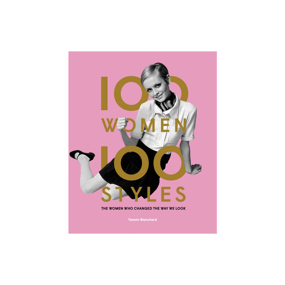 Orion Publishing Co 100 Women • 100 Styles (inbunden, eng)