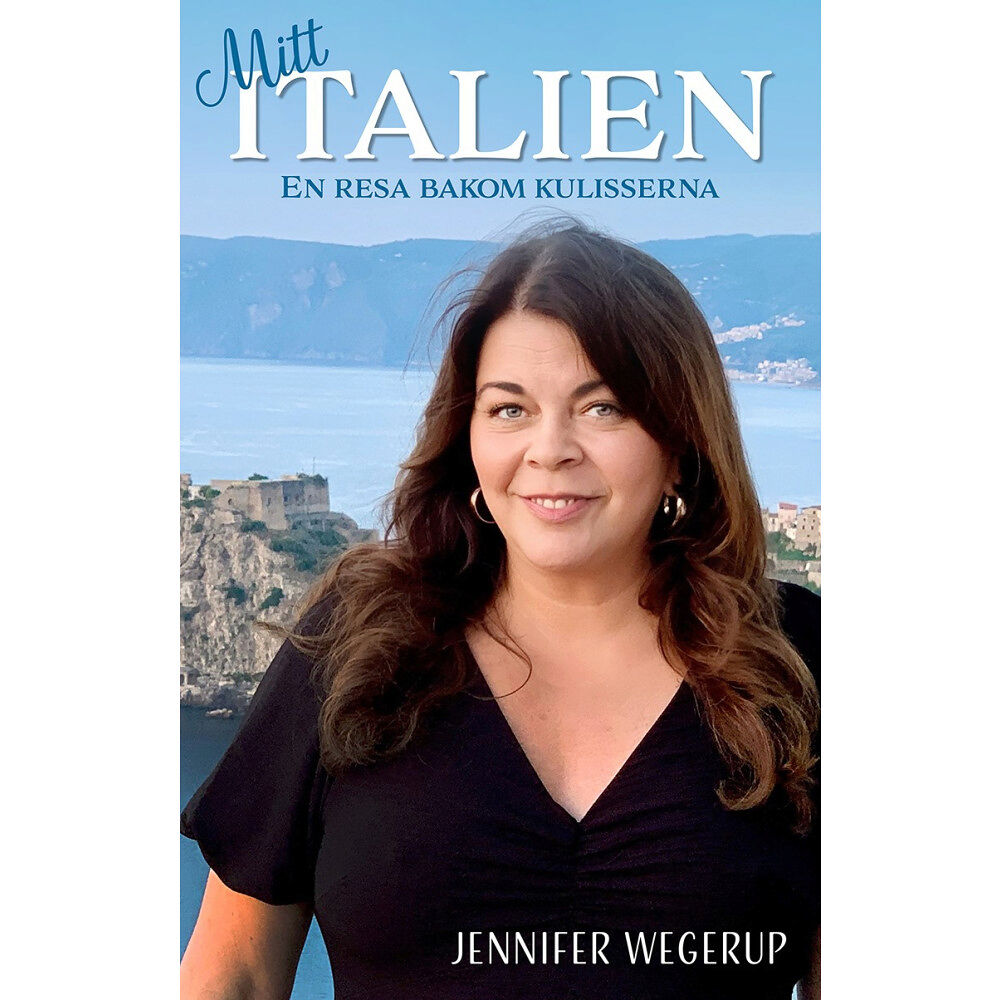 Jennifer Wegerup Mitt Italien : en resa bakom kulisserna (bok, danskt band)