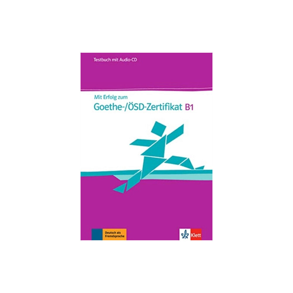 Klett (Ernst) Verlag,Stuttgart Mit Erfolg zum Goethe-/OESD-Zertifikat B1 Testbuch mit Audios (häftad, ger)