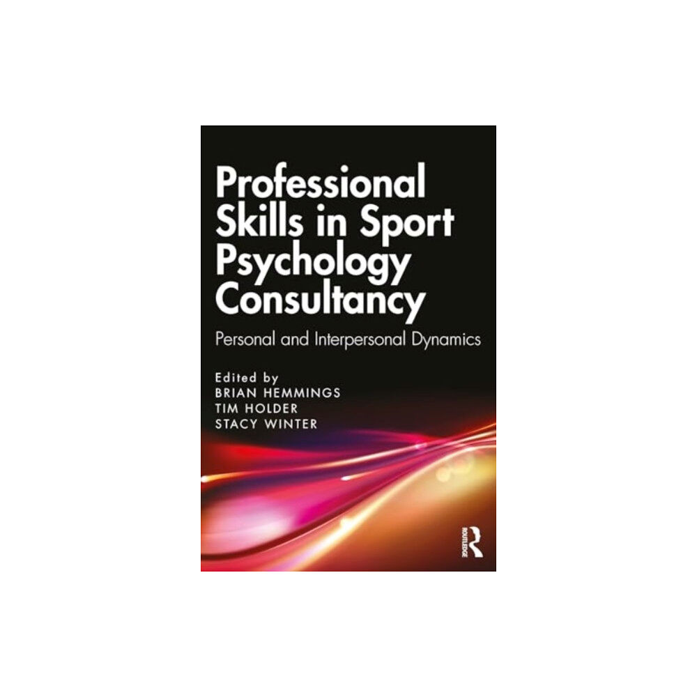 Taylor & francis ltd Professional Skills in Sport Psychology Consultancy (häftad, eng)