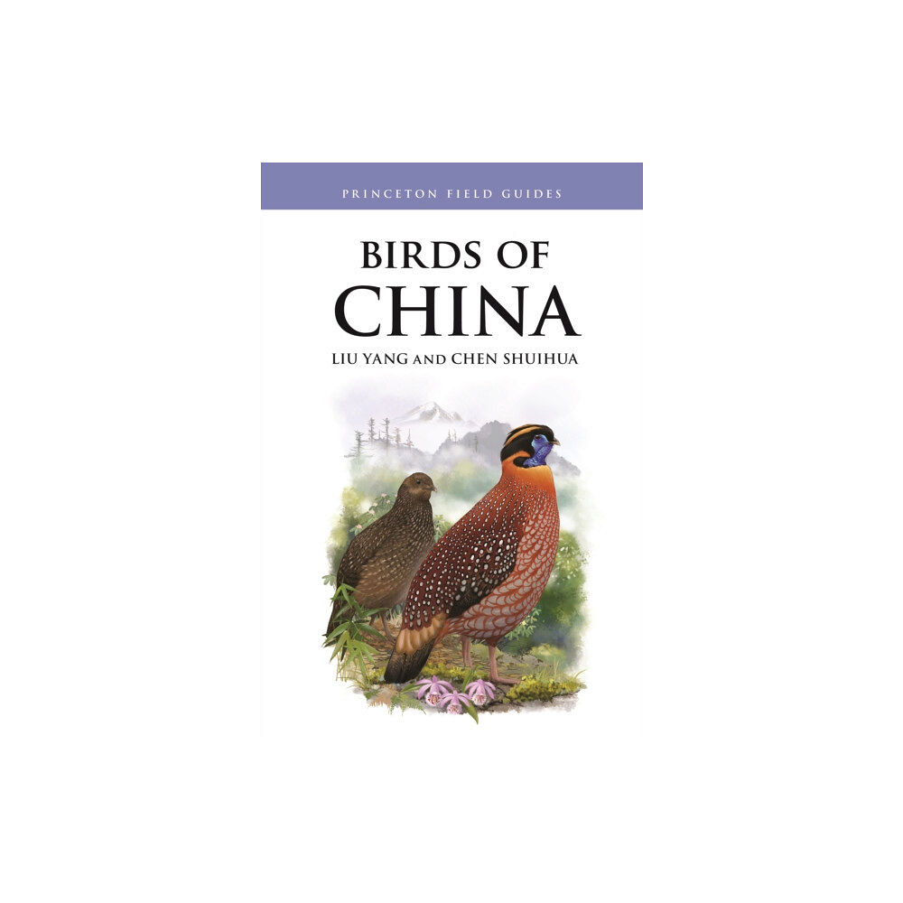 Princeton University Press Birds of China (häftad, eng)