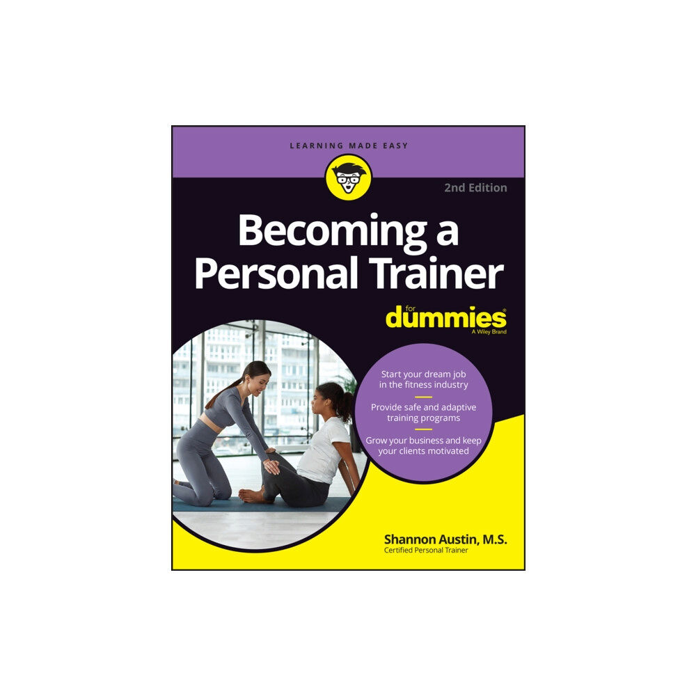 John Wiley & Sons Inc Becoming a Personal Trainer For Dummies (häftad, eng)