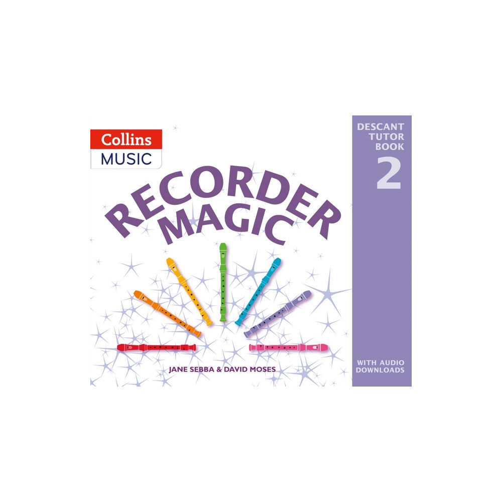 HarperCollins Publishers Recorder Magic: Descant Tutor Book 2 (häftad, eng)