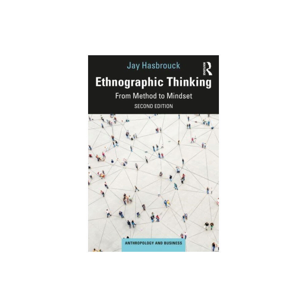 Taylor & francis ltd Ethnographic Thinking (häftad, eng)