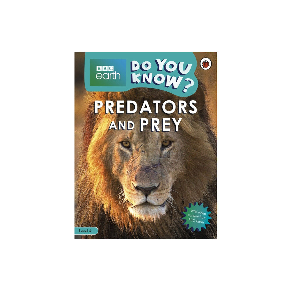 Penguin Random House Children's UK Do You Know? Level 4 – BBC Earth Predators and Prey (häftad, eng)