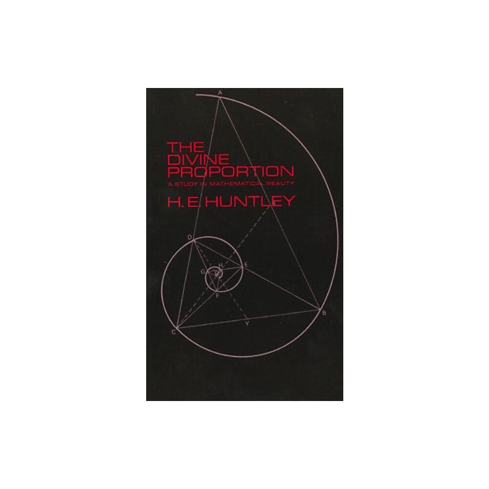 Dover publications inc. The Divine Proportion (häftad, eng)