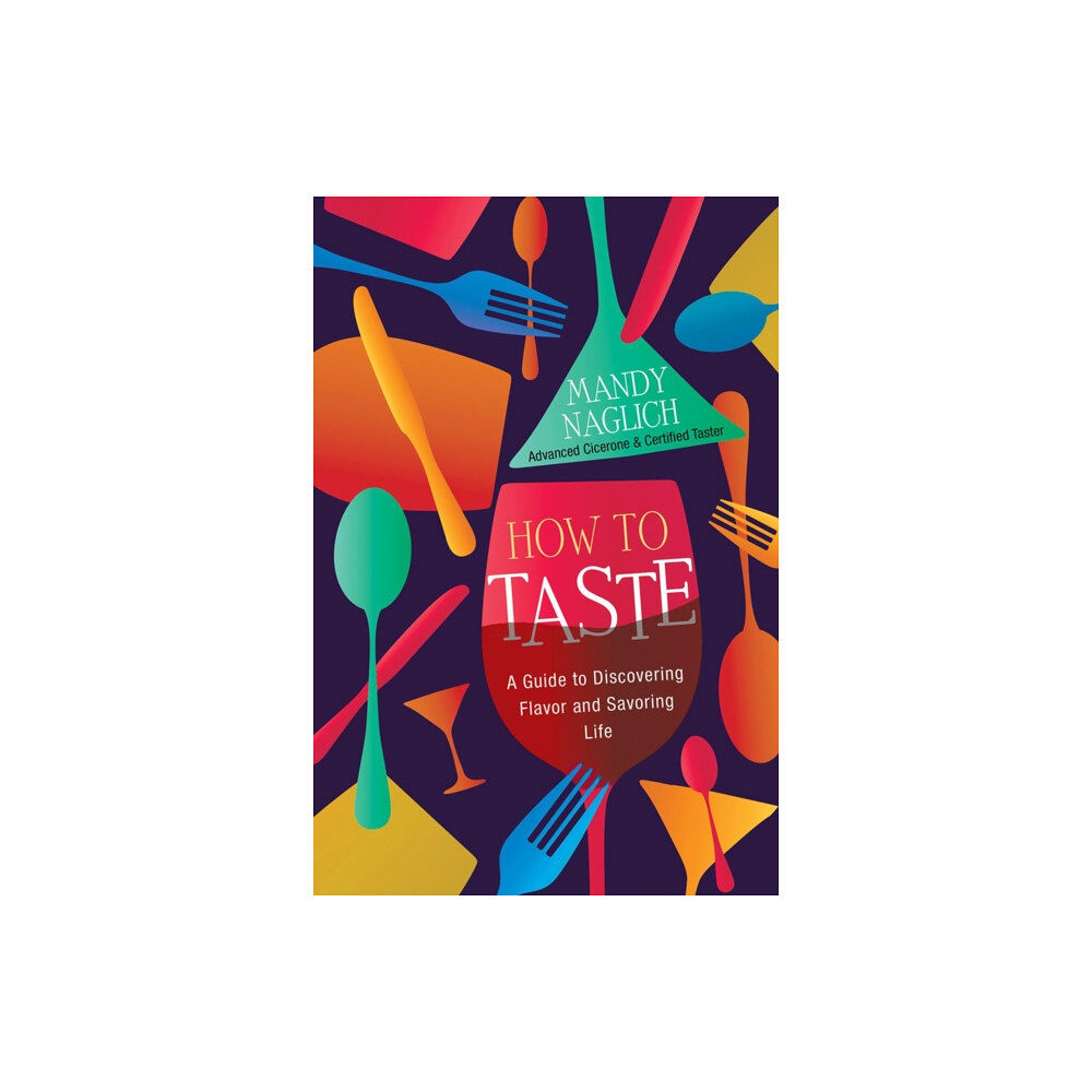 Citadel Press Inc.,U.S. How to Taste (inbunden, eng)