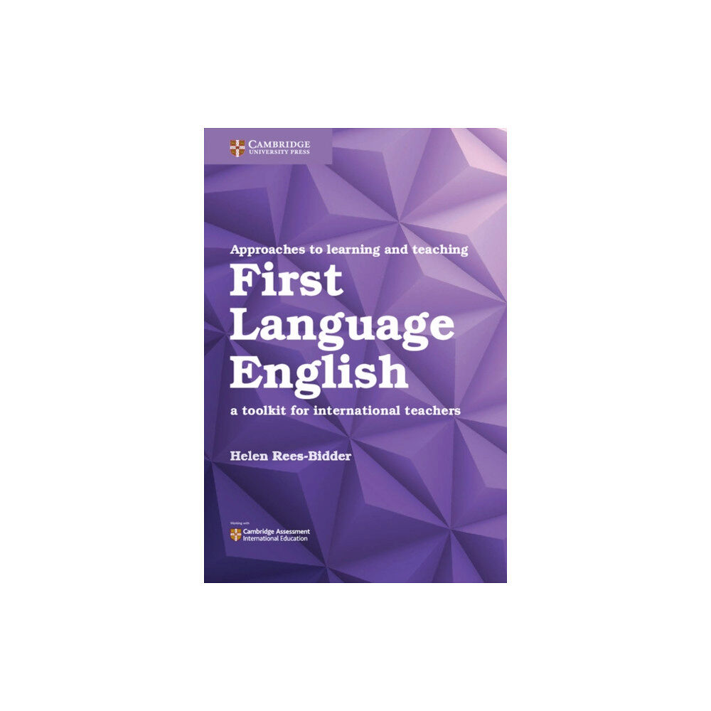 Cambridge University Press Approaches to Learning and Teaching First Language English (häftad, eng)
