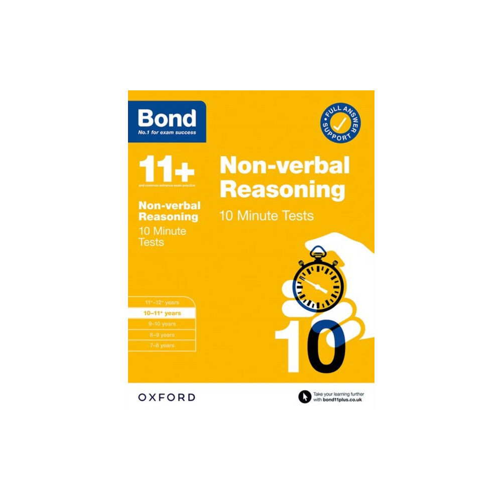 Oxford University Press Bond 11+ 10 Minute Tests Non-verbal Reasoning 10-11 years: For 11+ GL assessment and Entrance Exams (häftad, eng)