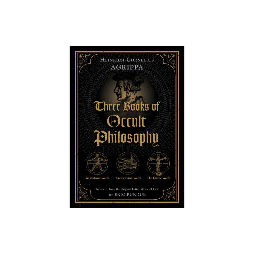 Inner Traditions Bear and Company Three Books of Occult Philosophy (inbunden, eng)