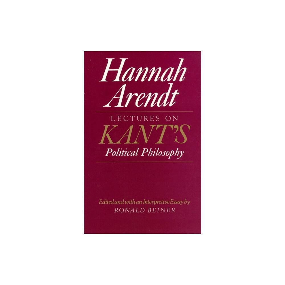 The university of chicago press Lectures on Kant's Political Philosophy (häftad, eng)