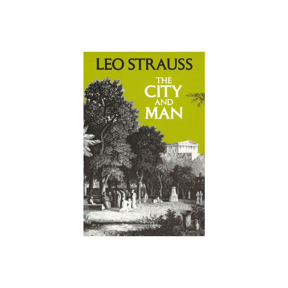 The university of chicago press The City and Man (häftad, eng)