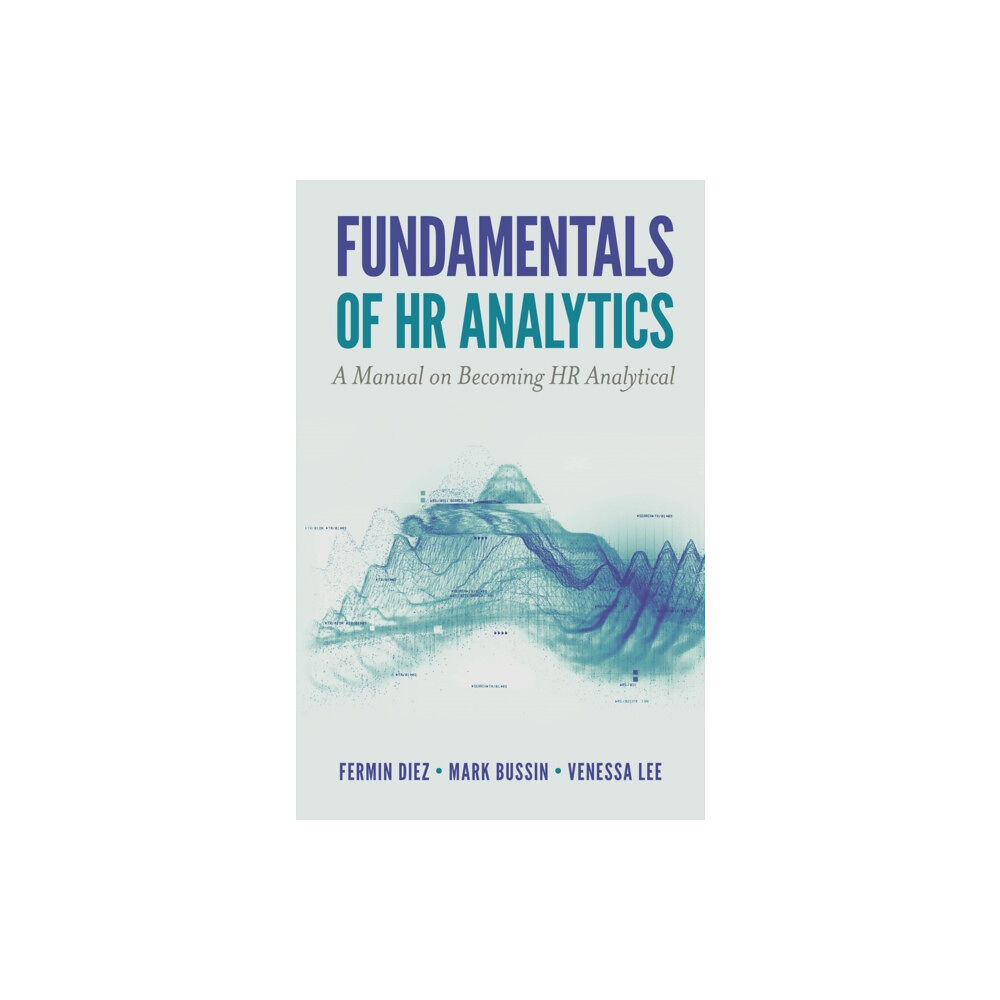 Emerald Publishing Limited Fundamentals of HR Analytics (häftad, eng)