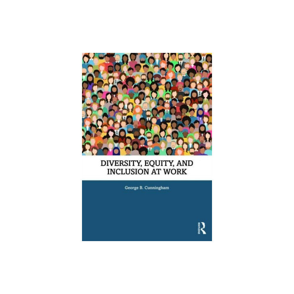 Taylor & francis ltd Diversity, Equity, and Inclusion at Work (häftad, eng)