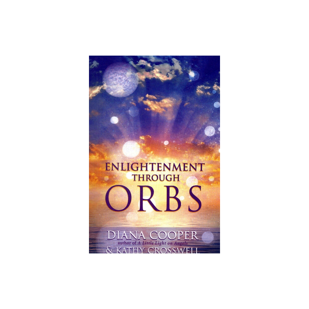 Inner Traditions Bear and Company Enlightenment Through Orbs (häftad, eng)