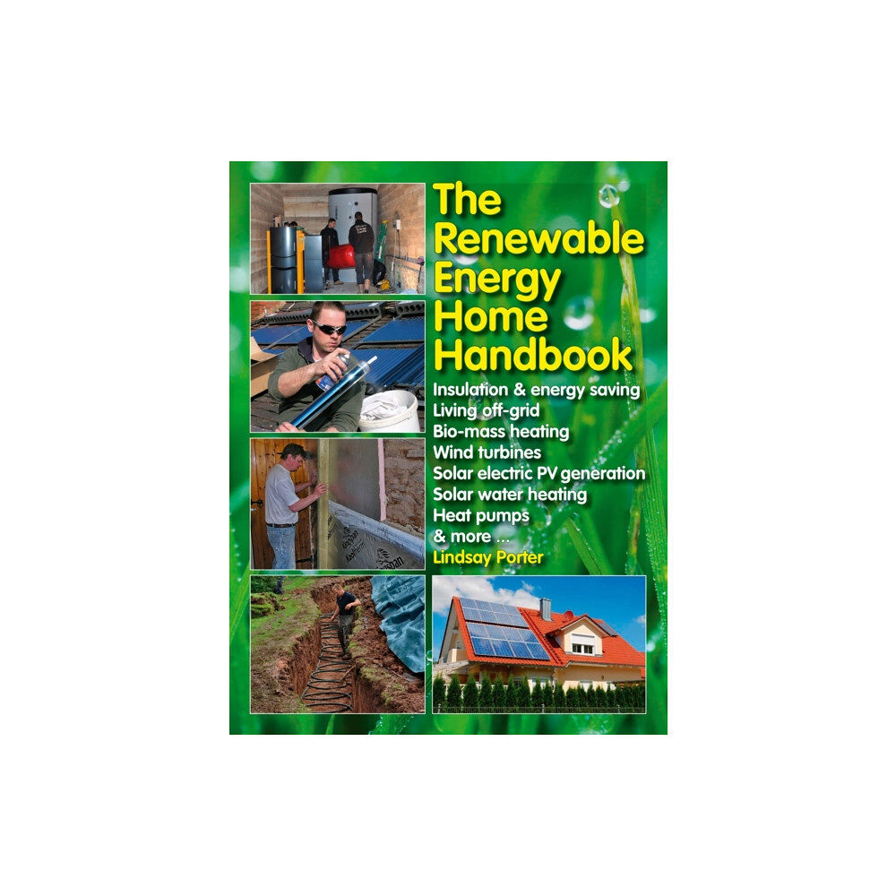 David & Charles The Renewable Energy Home Handbook (inbunden, eng)