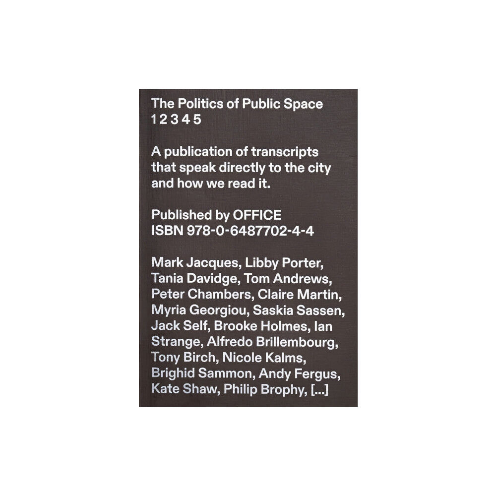 Office AU Limited The Politics of Public Space (häftad, eng)