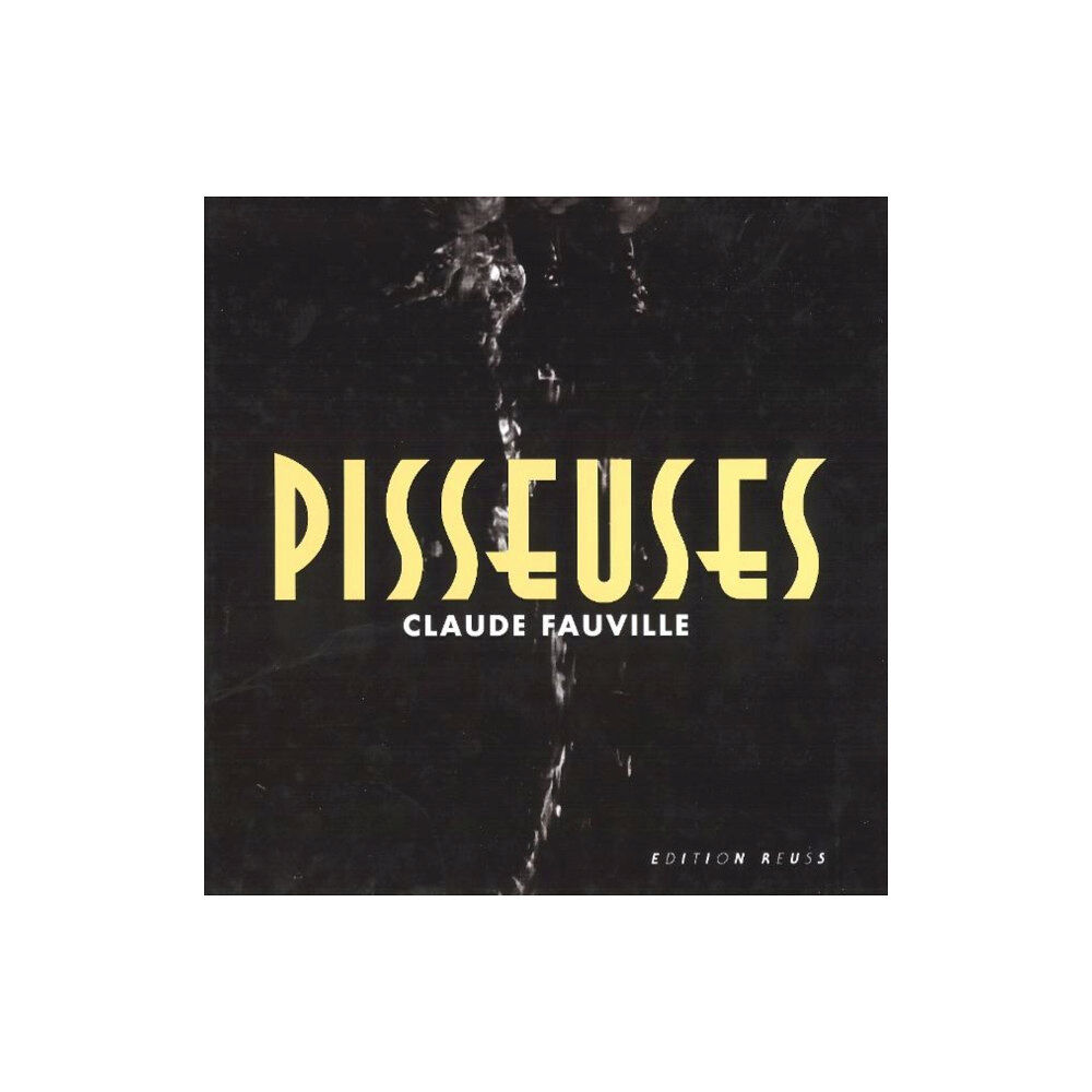 Edition Reuss Pisseuses (inbunden, eng)
