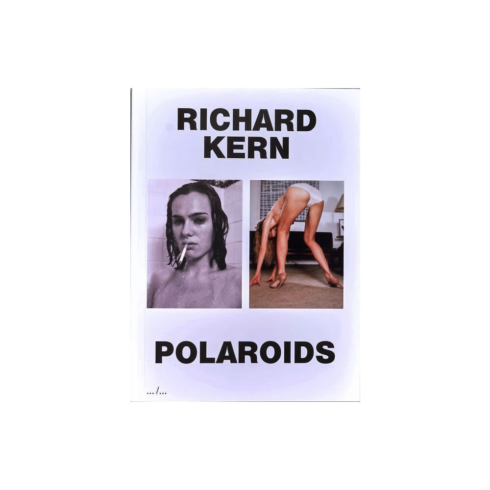 Studio Jurgen Maelfeyt en Art Paper Editions Richard Kern Polaroids (häftad, eng)