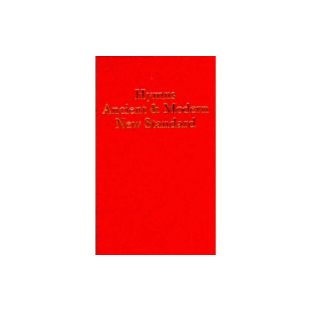 Canterbury Press Norwich Hymns Ancient and Modern: New Standard Version Words edition (inbunden, eng)
