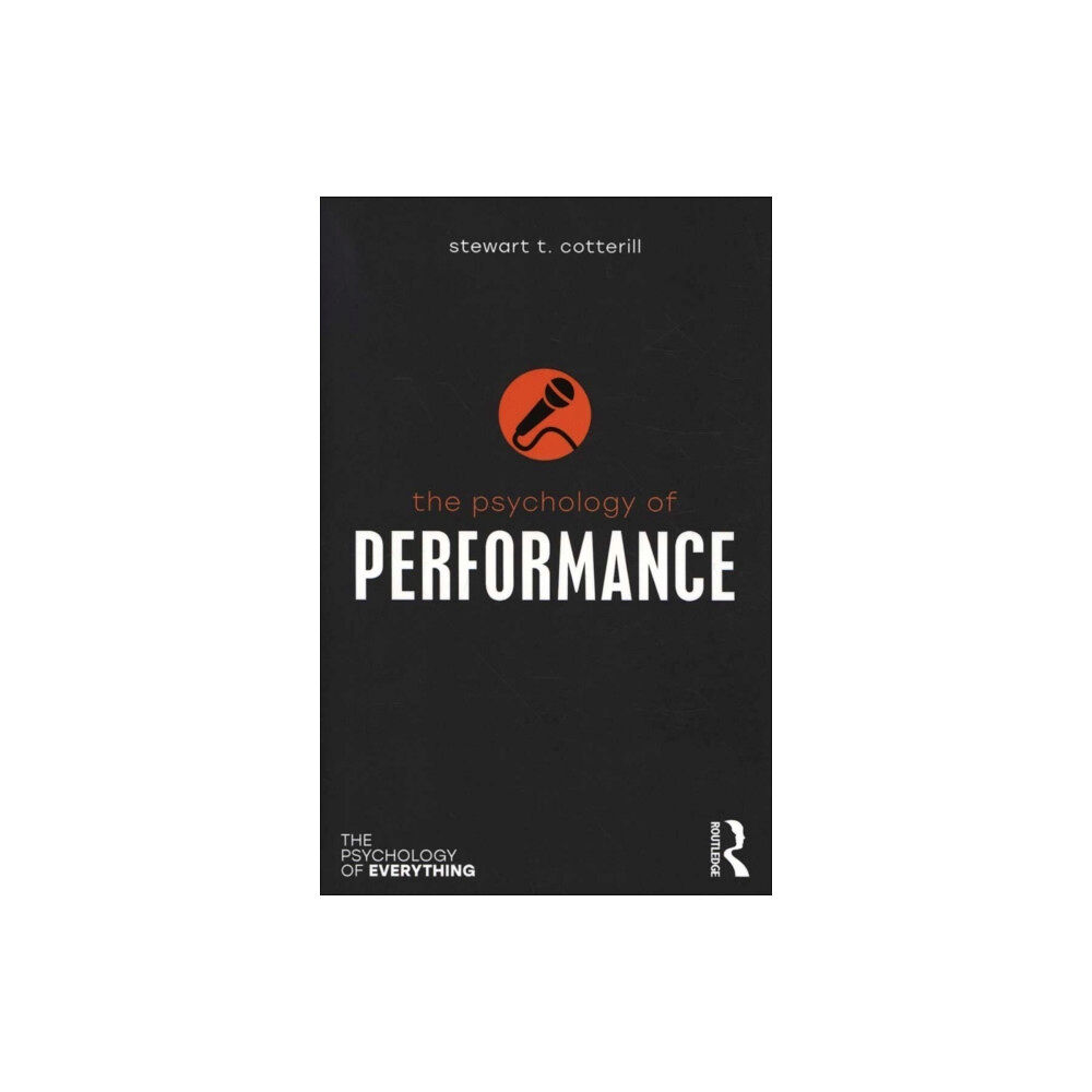 Taylor & francis ltd The Psychology of Performance (häftad, eng)