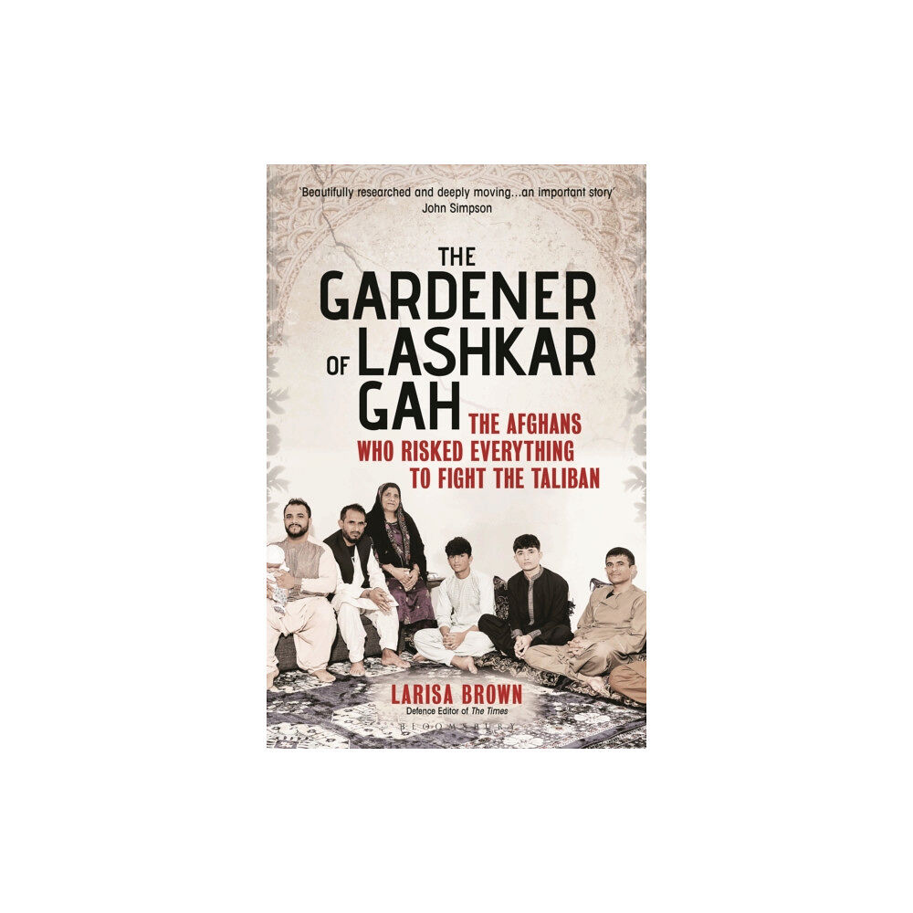 Bloomsbury Publishing PLC The Gardener of Lashkar Gah (häftad, eng)