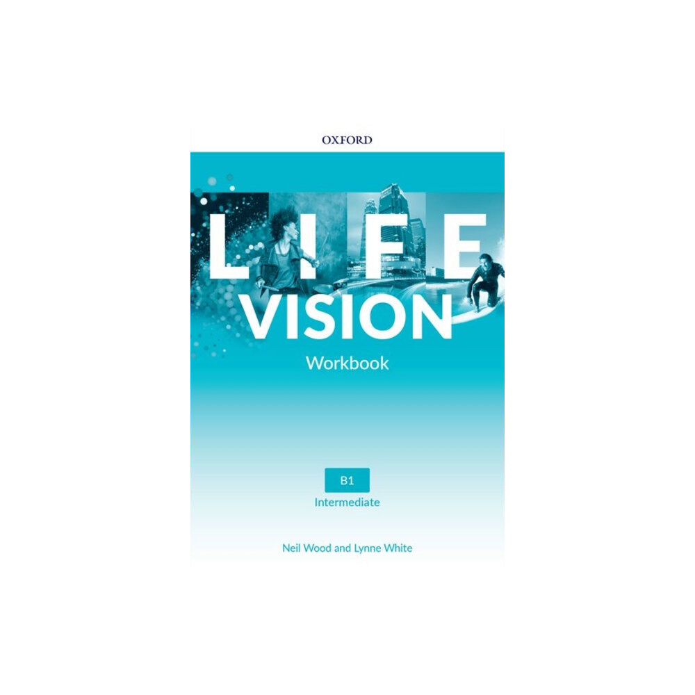 Oxford University Press Life Vision: Intermediate: Workbook (häftad, eng)