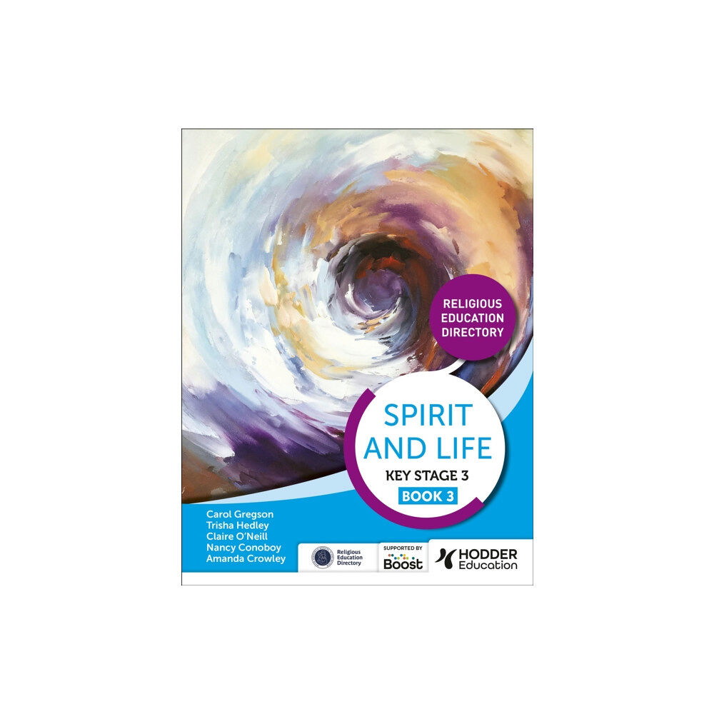 Hachette Learning Spirit and Life: Religious Education Directory for Catholic Schools Key Stage 3 Book 3 (häftad, eng)
