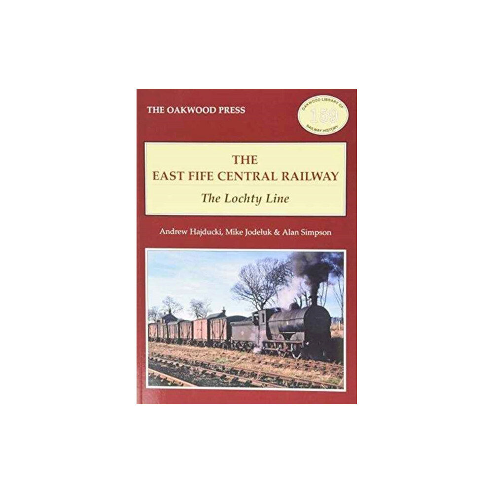 Stenlake Publishing The East of Fife Central Railway (häftad, eng)