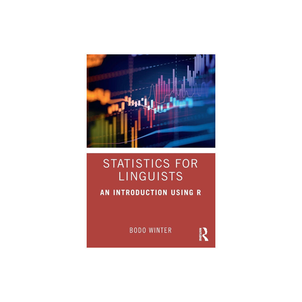 Taylor & francis ltd Statistics for Linguists: An Introduction Using R (häftad, eng)