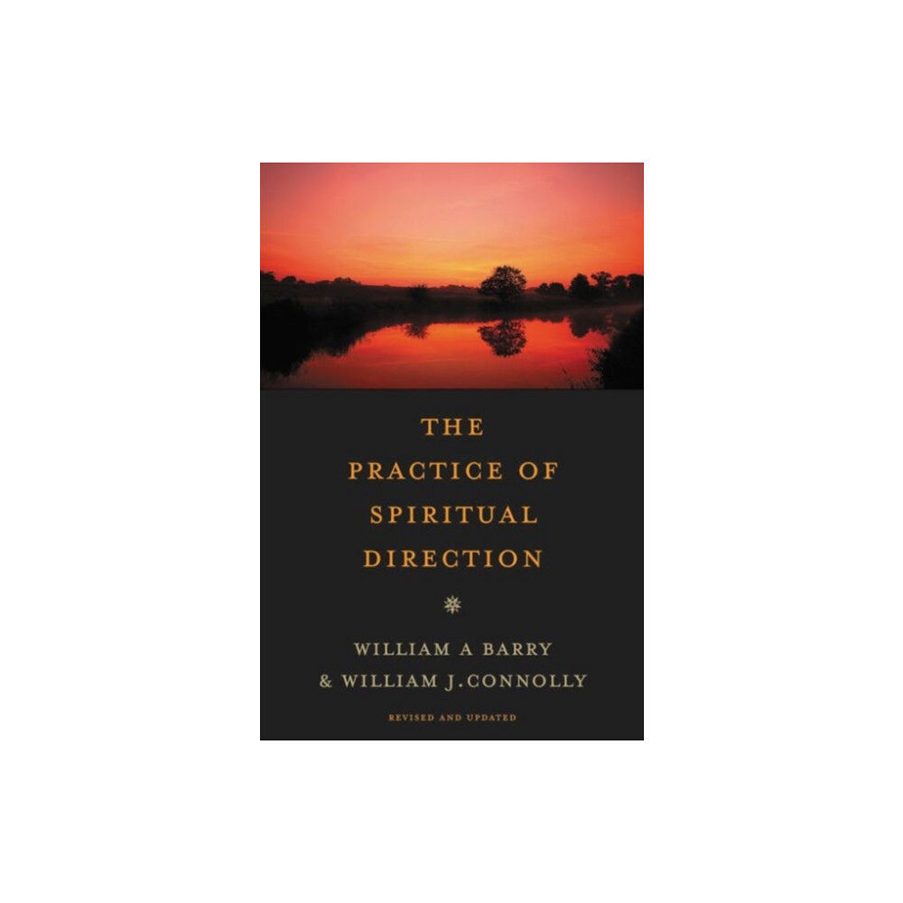 Harpercollins publishers inc The Practice of Spiritual Direction (häftad, eng)