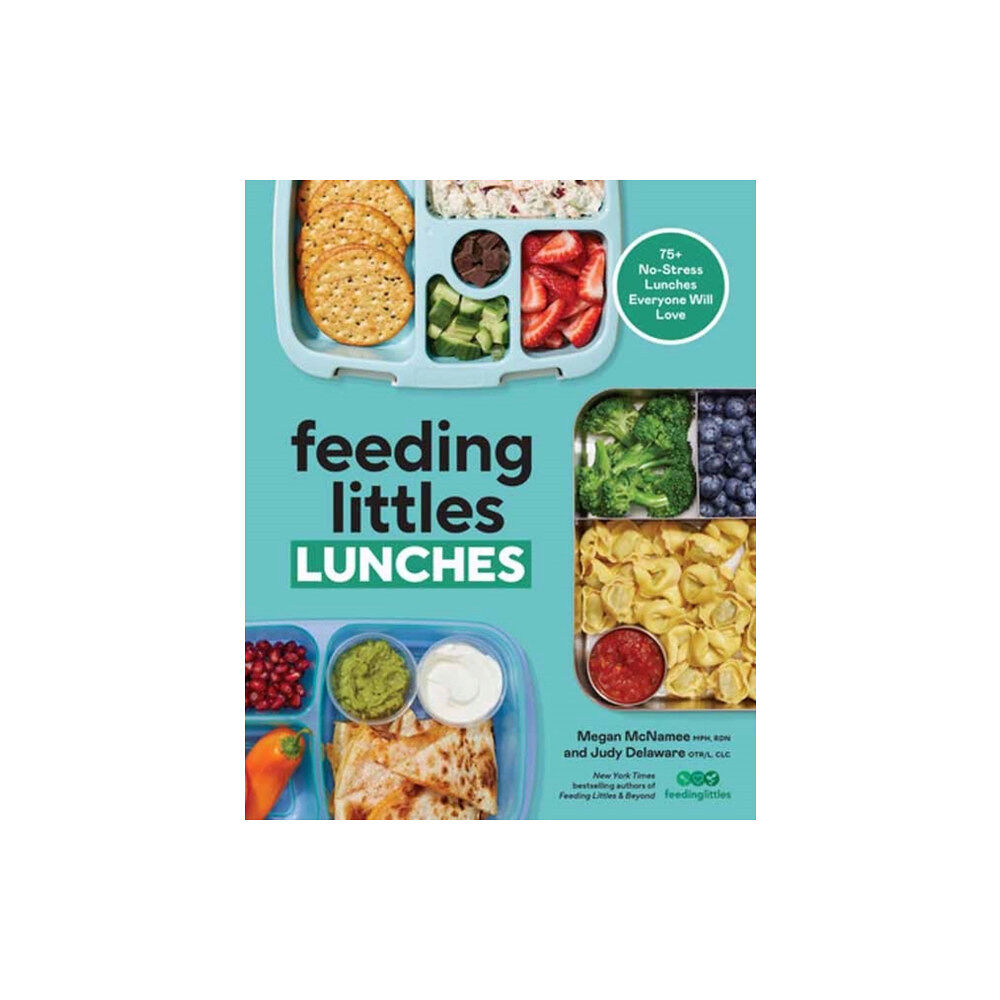 Rodale Press Feeding Littles Lunches (häftad, eng)