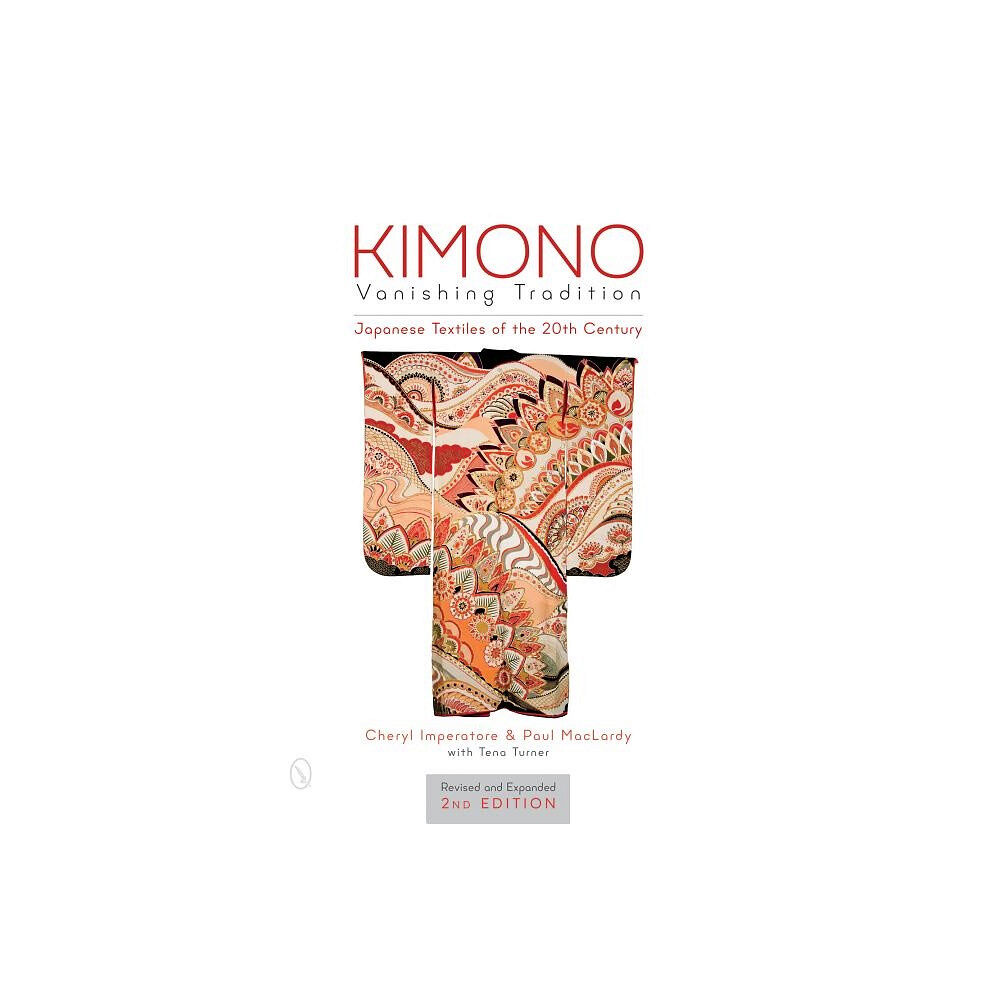 Paul Maclardy Kimono, vanishing tradition - japanese textiles of the 20th century (inbunden, eng)
