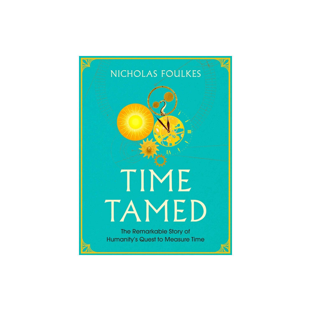 Simon & Schuster Ltd Time Tamed (inbunden, eng)