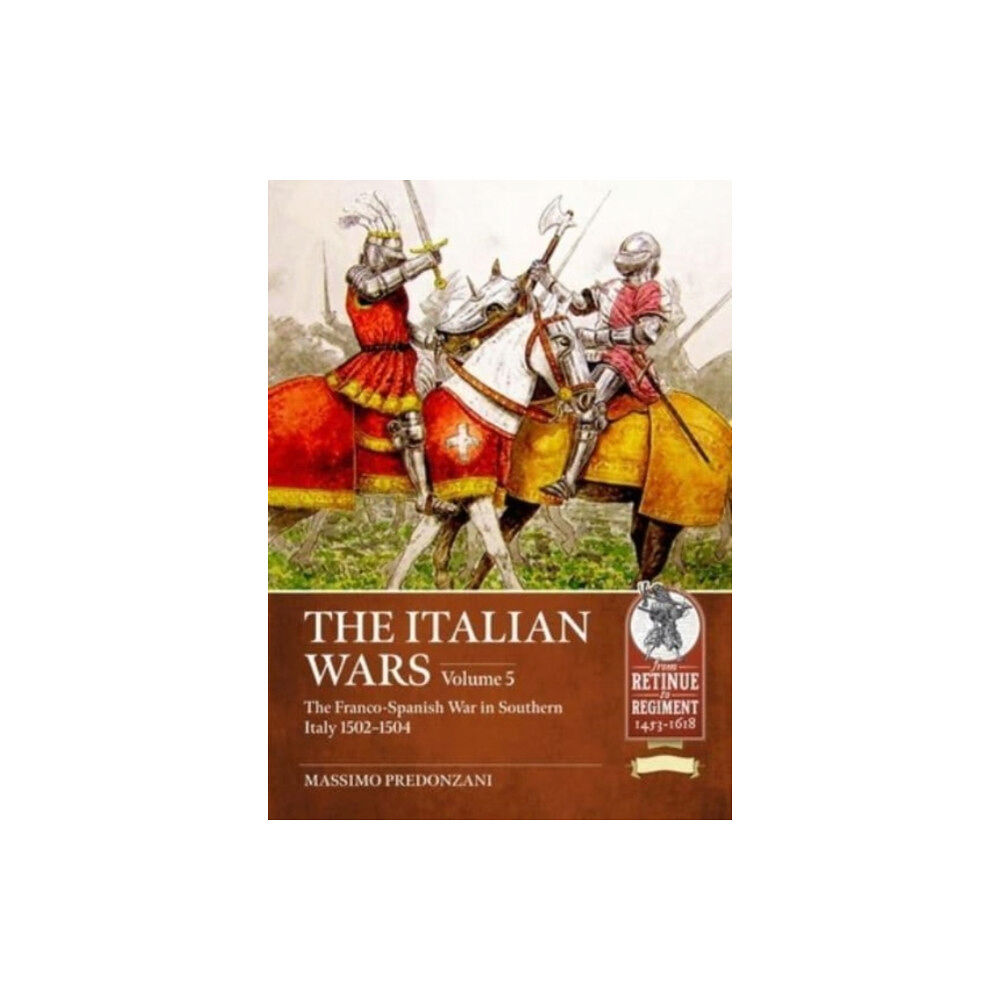 Helion & Company The Italian Wars Volume 5 (häftad, eng)