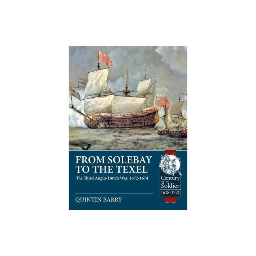 Helion & Company From Solebay to the Texel (häftad, eng)