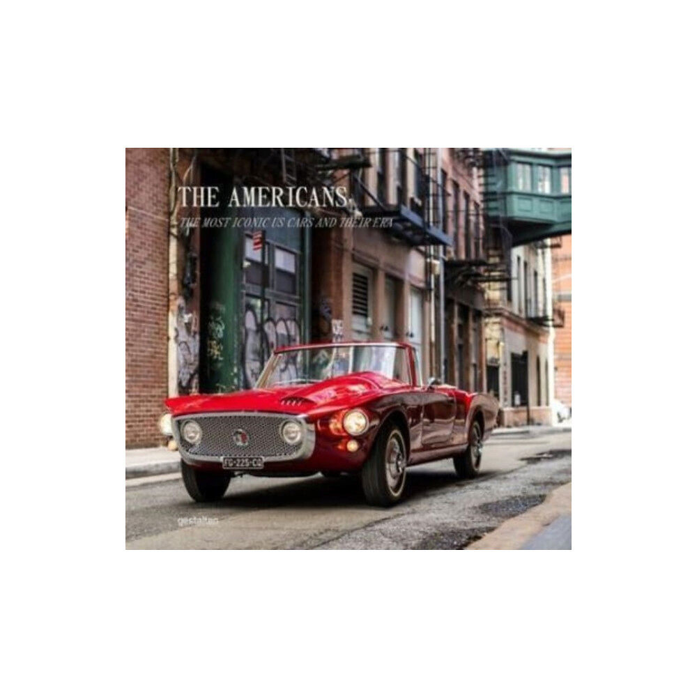 Die Gestalten Verlag Beautiful Machines: The Americans (inbunden, eng)