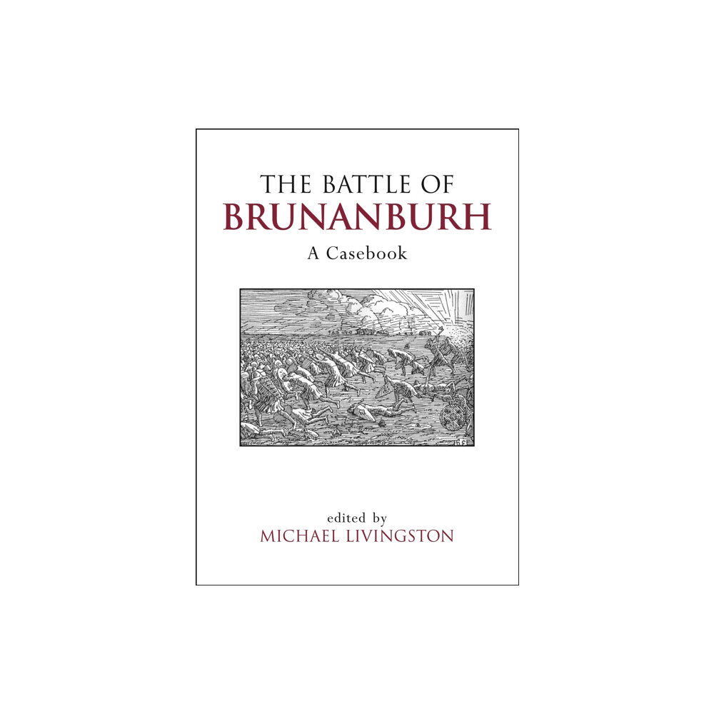 Liverpool University Press The Battle of Brunanburh (häftad, eng)