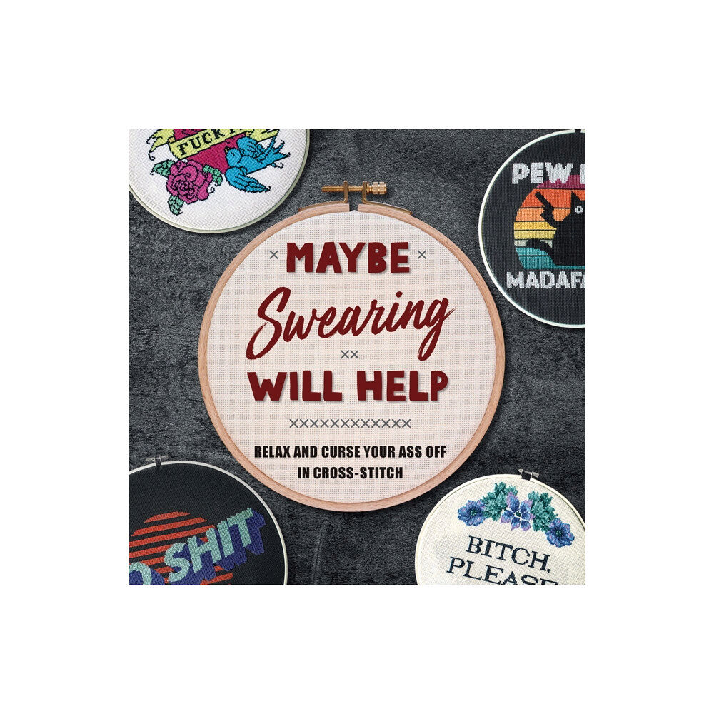 Insight Editions Maybe Swearing Will Help (inbunden, eng)