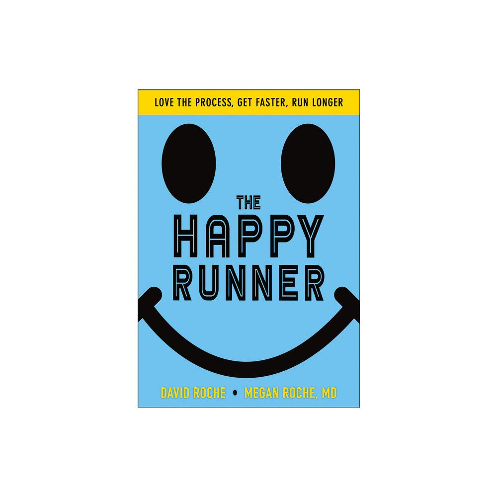 Human Kinetics Publishers The Happy Runner (häftad, eng)