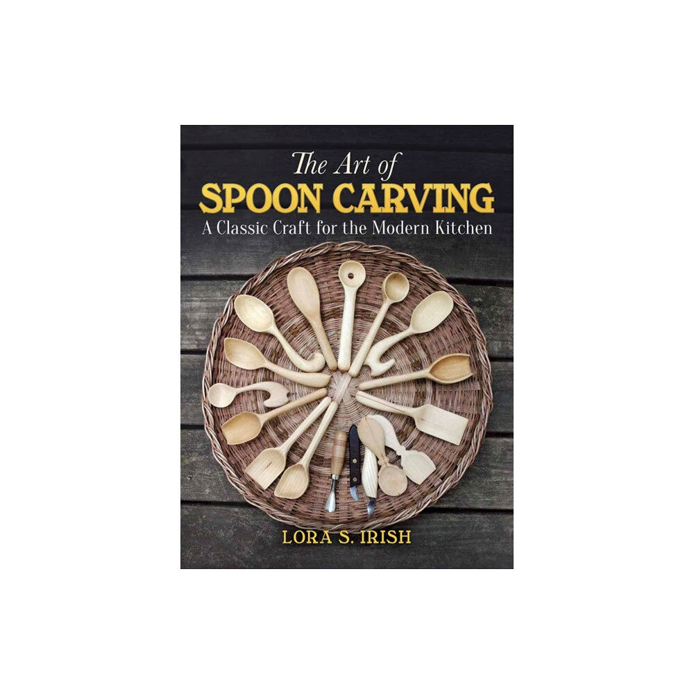 Dover publications inc. Art of Spoon Carving (häftad, eng)