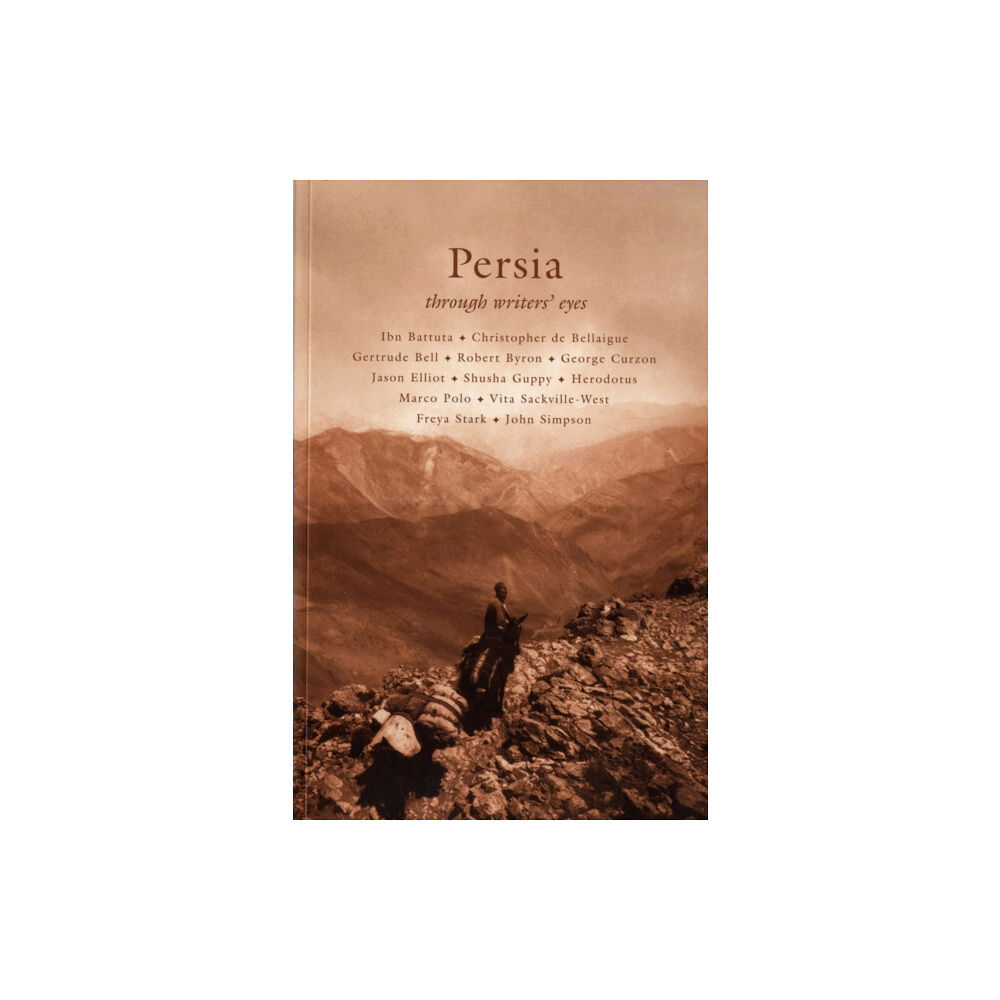 Eland Publishing Ltd Persia (häftad, eng)