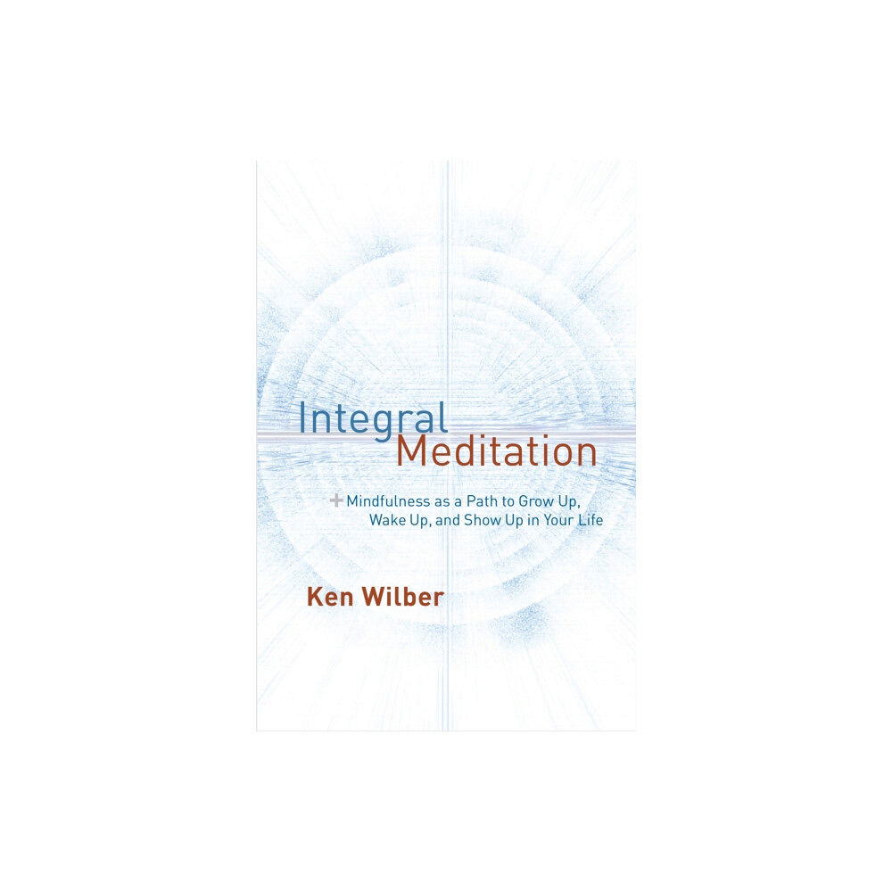 Shambhala Publications Inc Integral Meditation (häftad, eng)
