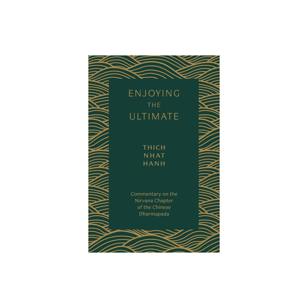 Parallax Press Enjoying the Ultimate (häftad, eng)