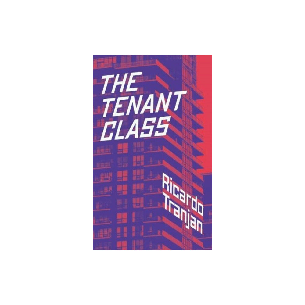 Between the Lines The Tenant Class (häftad, eng)