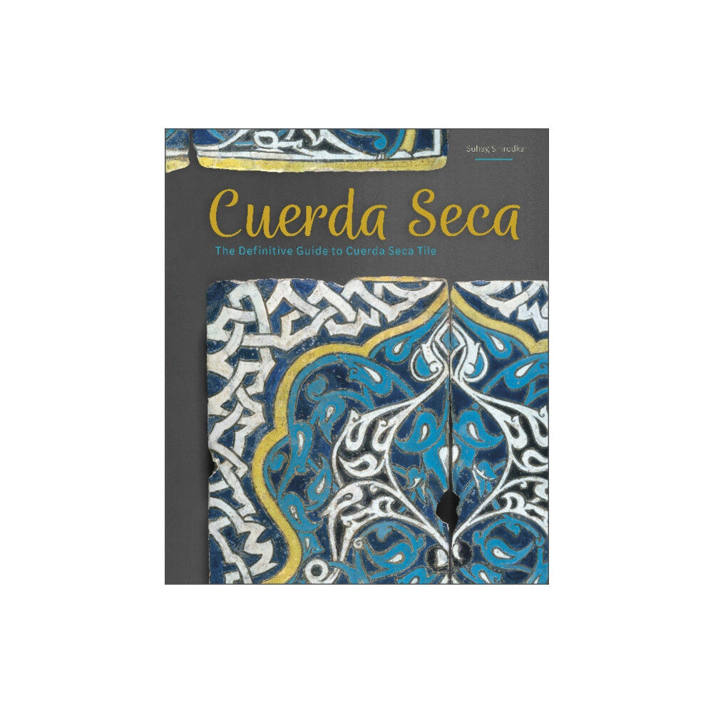 Schiffer Publishing Ltd Cuerda Seca (inbunden, eng)